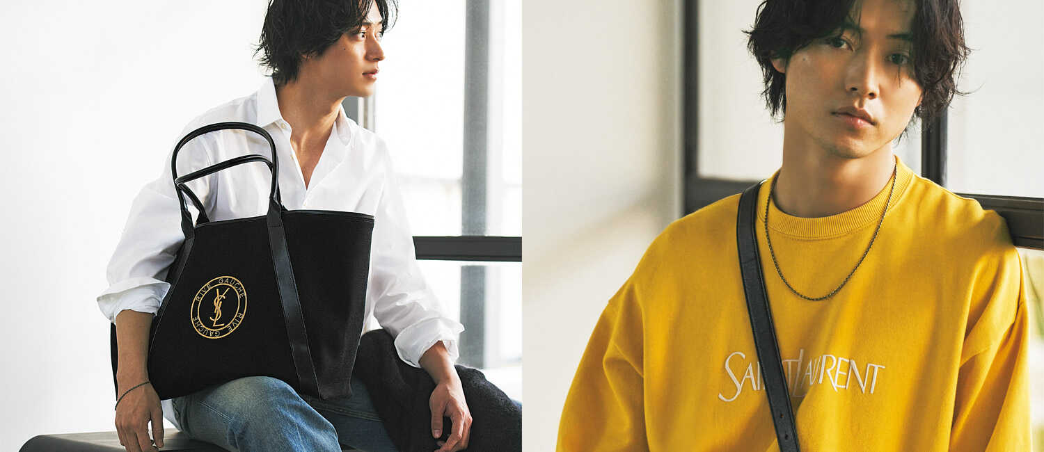俳優・山﨑賢人が語る〈サンローラン〉の新作バッグの魅力！大人のお洒落をキメるのは上質感と遊びのあるデザイン！