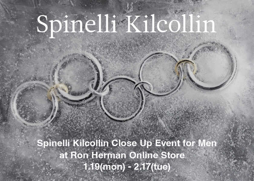 LA発〈スピネリキルコリン〉が集結！　別注リングまで用意した、〈ロンハーマン〉オンラインストアへ！　