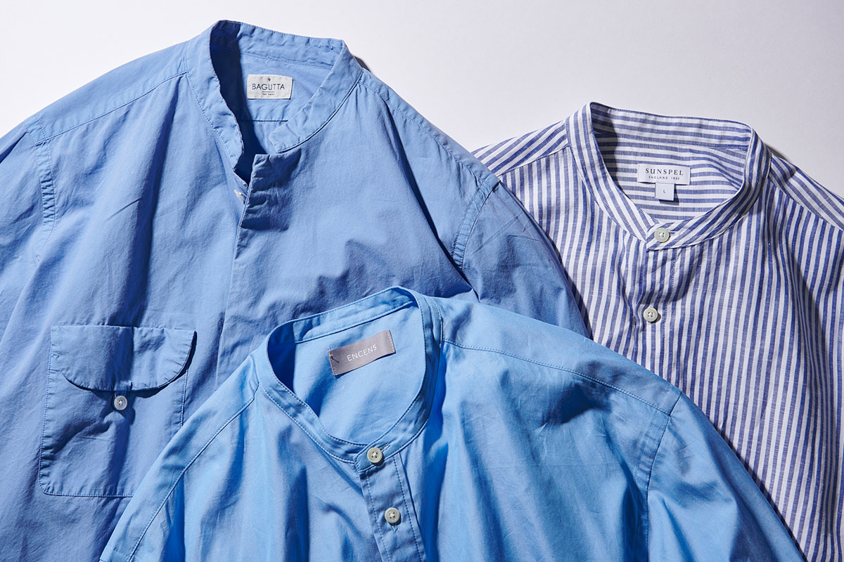 人気】バンドカラーシャツ選びは、まずは“爽やかブルー”がいい理由