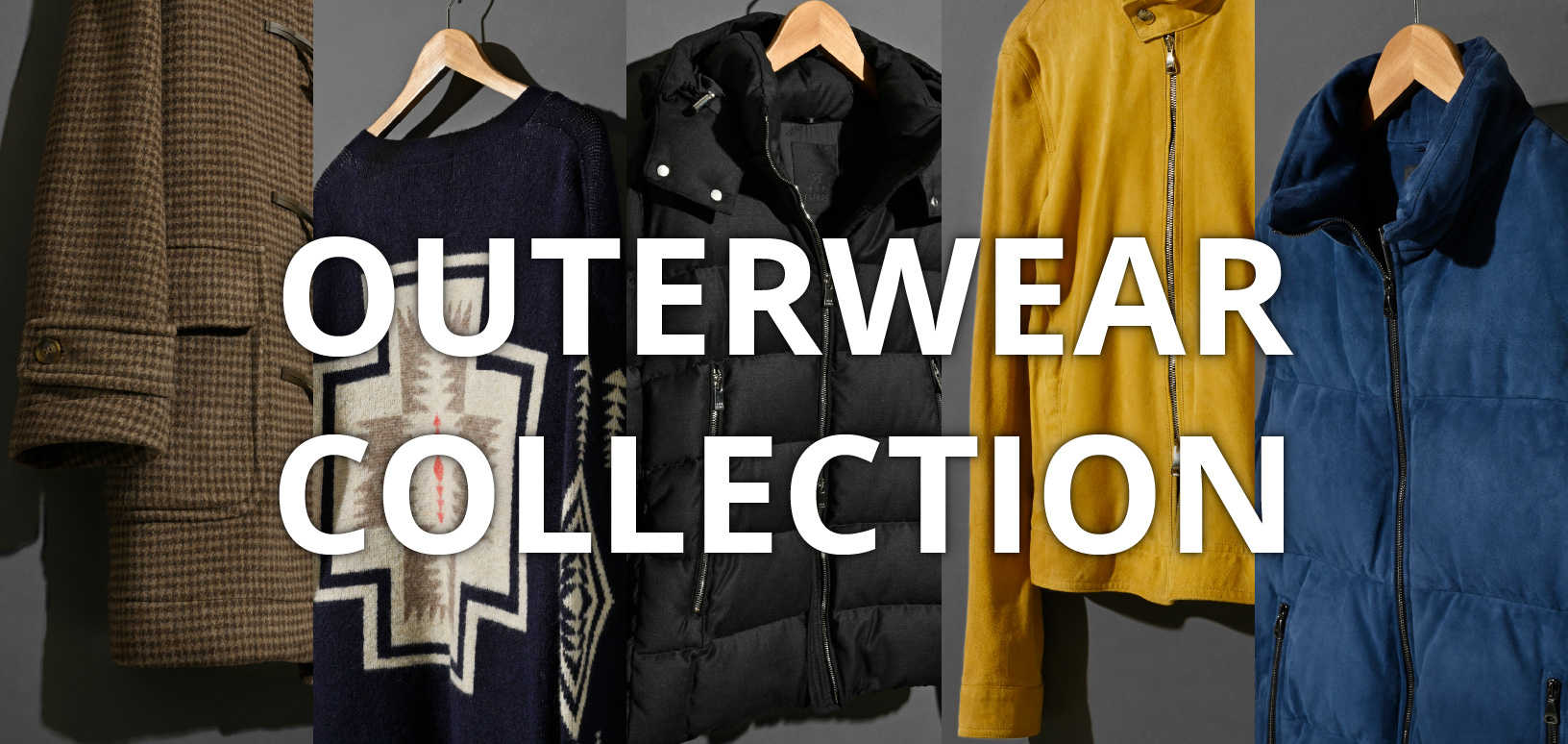 OUTERWEAR COLLECTION