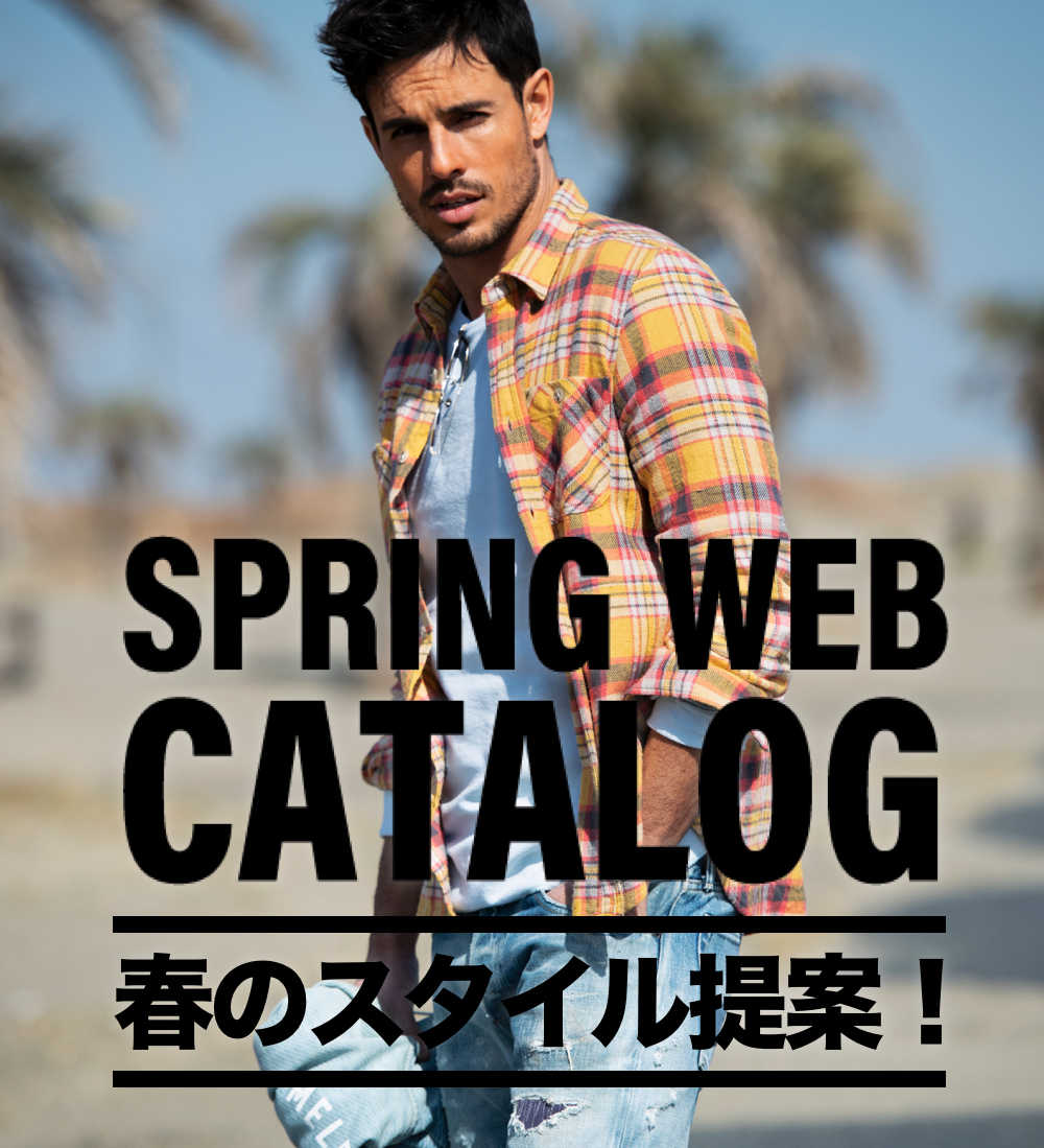 SPRING WEB CATALOG 春のスタイル提案！ | Safari Lounge