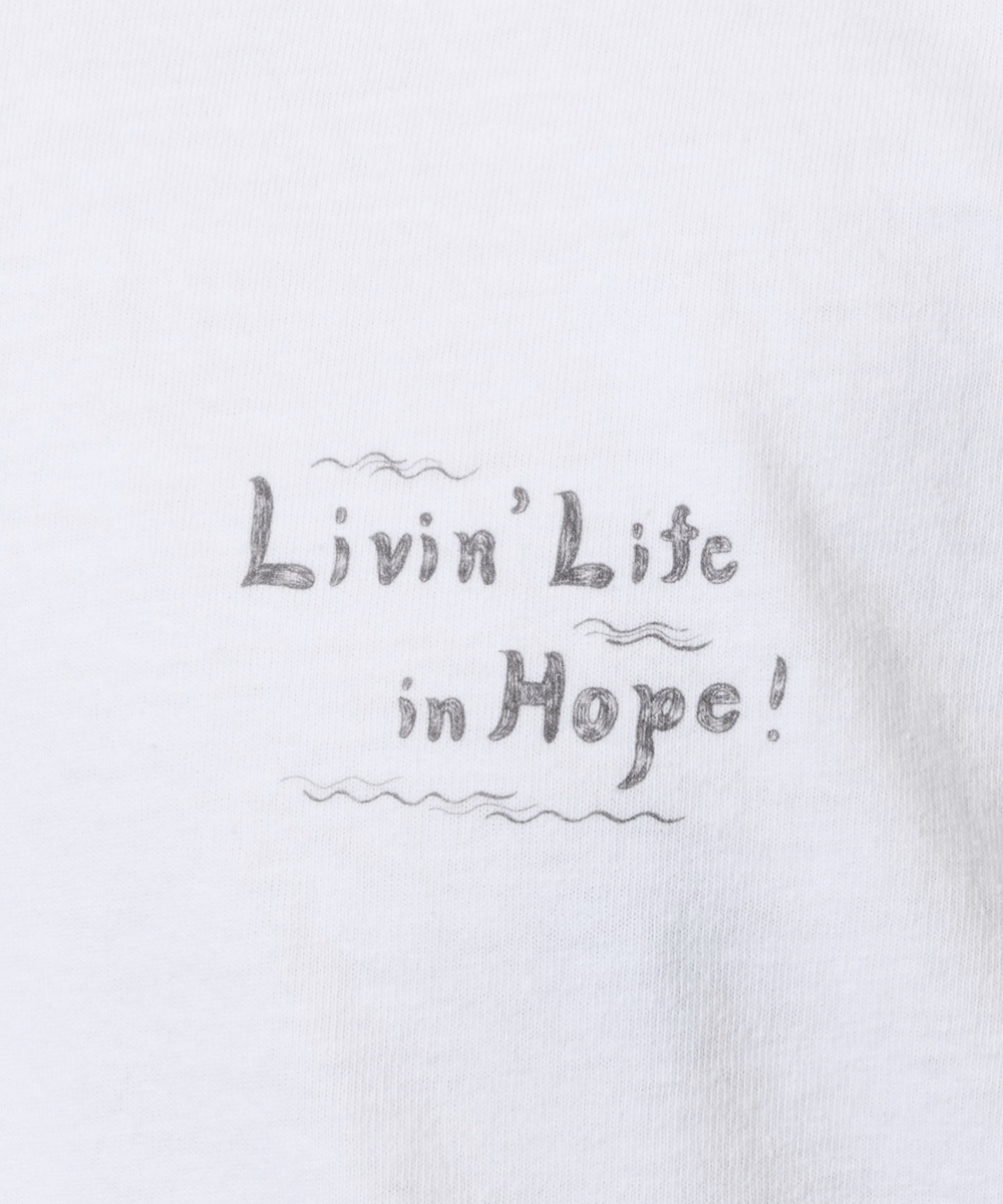 【限定商品】“Livin' Life in Hope!”ロングスリーブクルーネックTシャツ